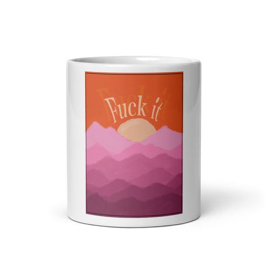 Tasse Fuck it
